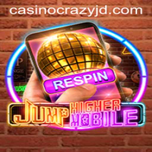 Discover the Exciting World of JumpHighermobile: CRAZY JD Edition